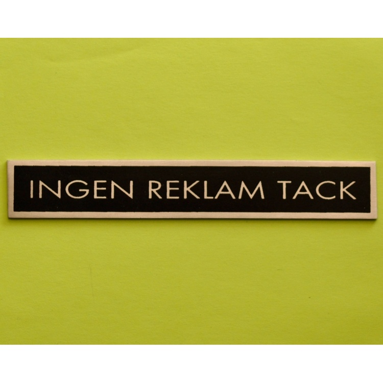 Metallskilt, Ingen reklame takk, Svart