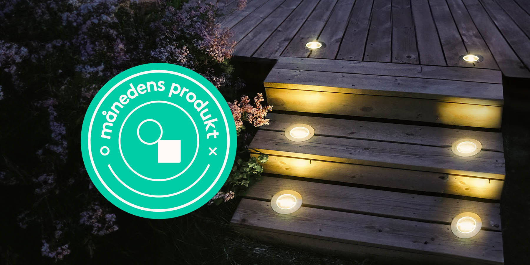 Månedens produkt: Solcelledrevet altanbelysning 25%