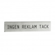 Selvklebende metallskilt, Nei takk til reklame