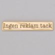 Messingskilt, Nei takk til reklame
