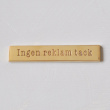 Messingskilt, Nei takk til reklame