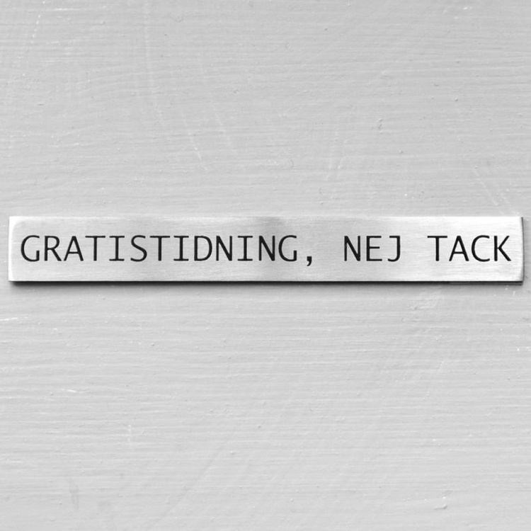 Metallskilt, Ingen gratisaviser takk i gruppen Oppbevaring hos SmartaSaker.se (42628)