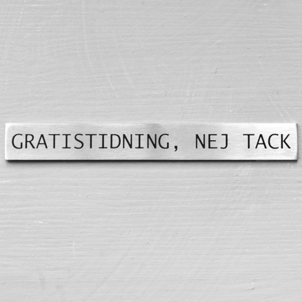 Metallskilt, Ingen gratisaviser takk i gruppen Oppbevaring hos SmartaSaker.se (42628)